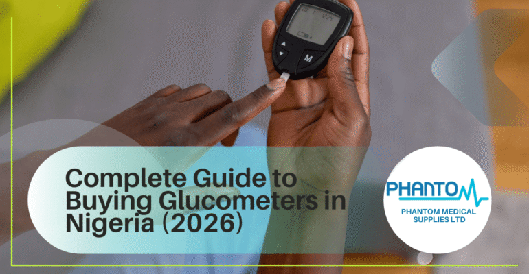 Complete Guide to Buying Glucometers in Nigeria (2026)